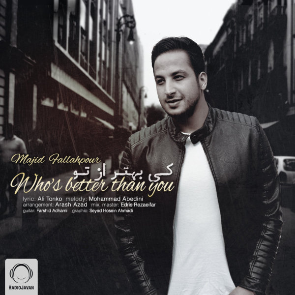 Majid Falahpour - 'Ki Behtar Az To'