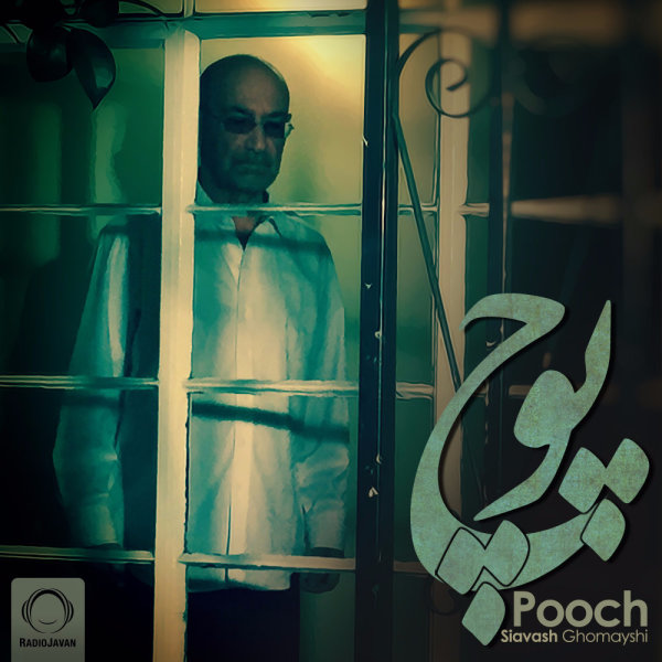 Siavash Ghomayshi Pooch Song Radiojavan Com radio javan