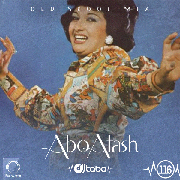 Abo Atash - 'Episode 116'