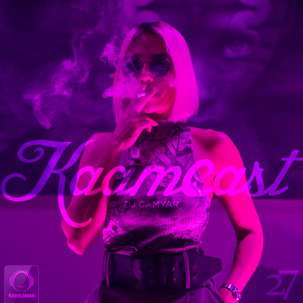 Kaamcast - 'Episode 27'