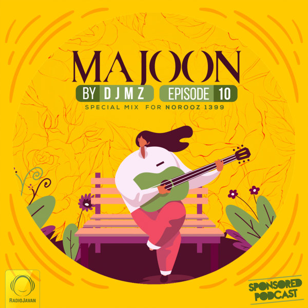 Majoon - 'Episode 10 (Norooz Special)'