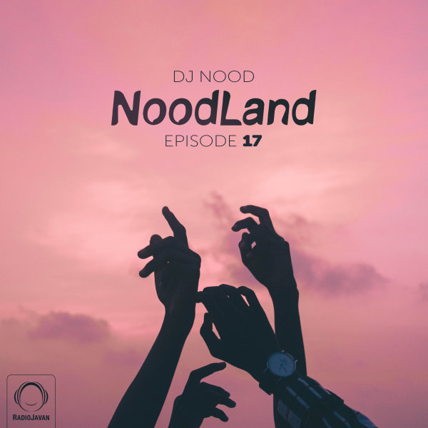 NoodLand - 'Episode 17'
