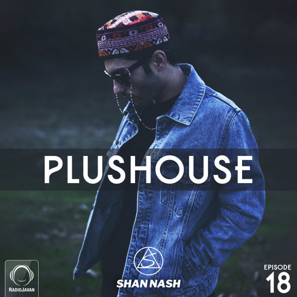 PlusHouse - 'Episode 18'
