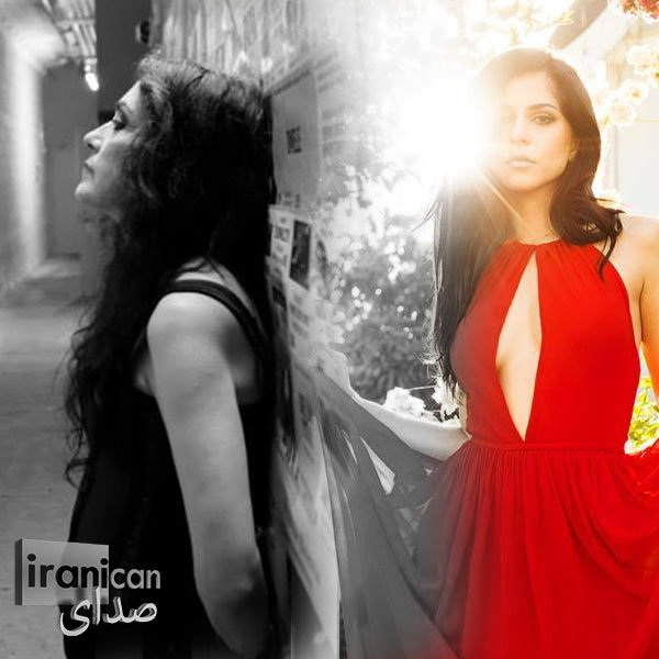 Sedaye Iranican - 'Morvarid & Rana Farhan'