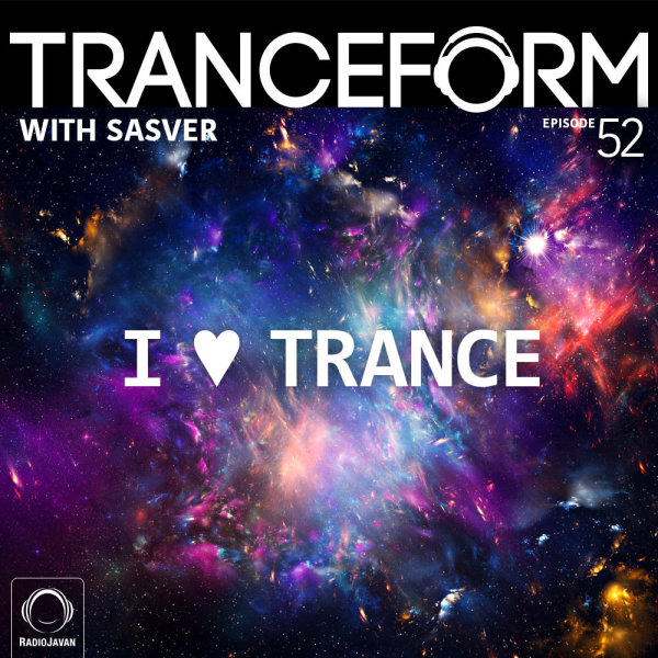 TranceForm - 'Episode 52'