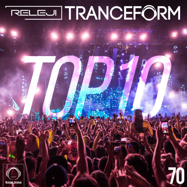 TranceForm - 'Episode 70 (Top 10 of 2018)'