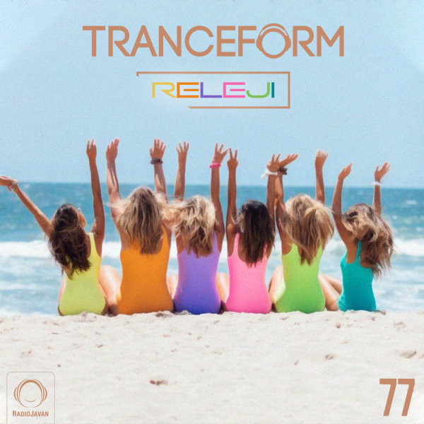 TranceForm - 'Episode 77'