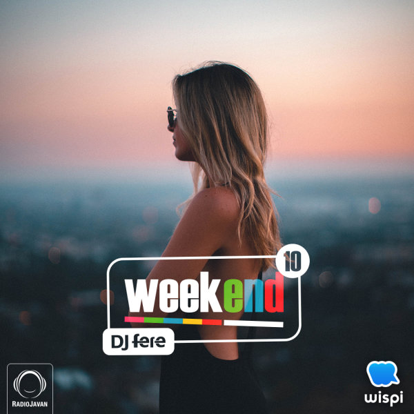 Weekend - 'Episode 10'