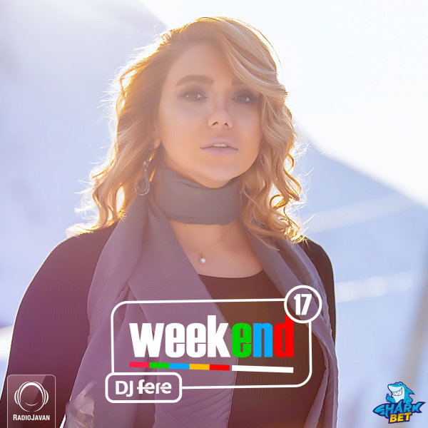 Weekend - 'Episode 17'