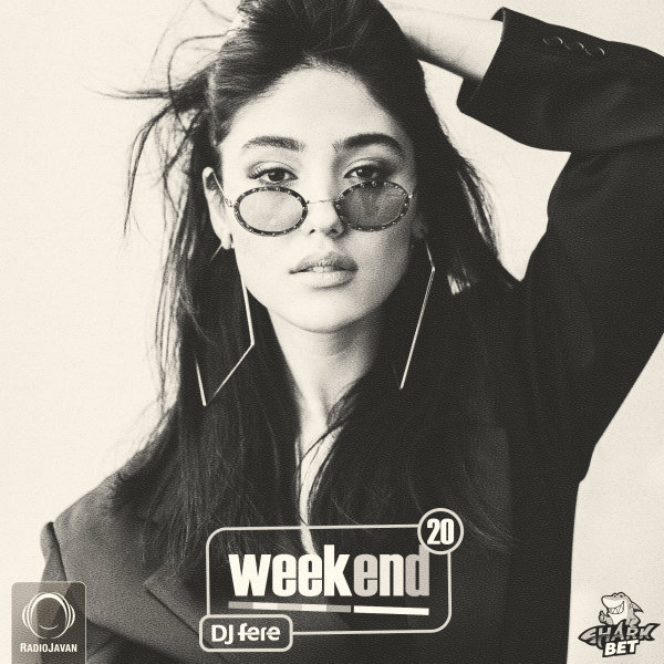 Weekend - 'Episode 20'