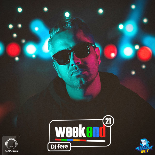 Weekend - 'Episode 21'